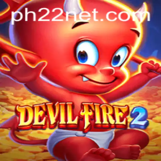 Exploring the Thrills of DevilFire2: A Deep Dive into the Game and Its Dynamics