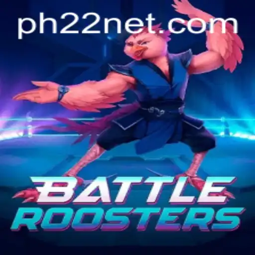 The Ultimate Guide to BattleRoosters and the PH22 Phenomenon